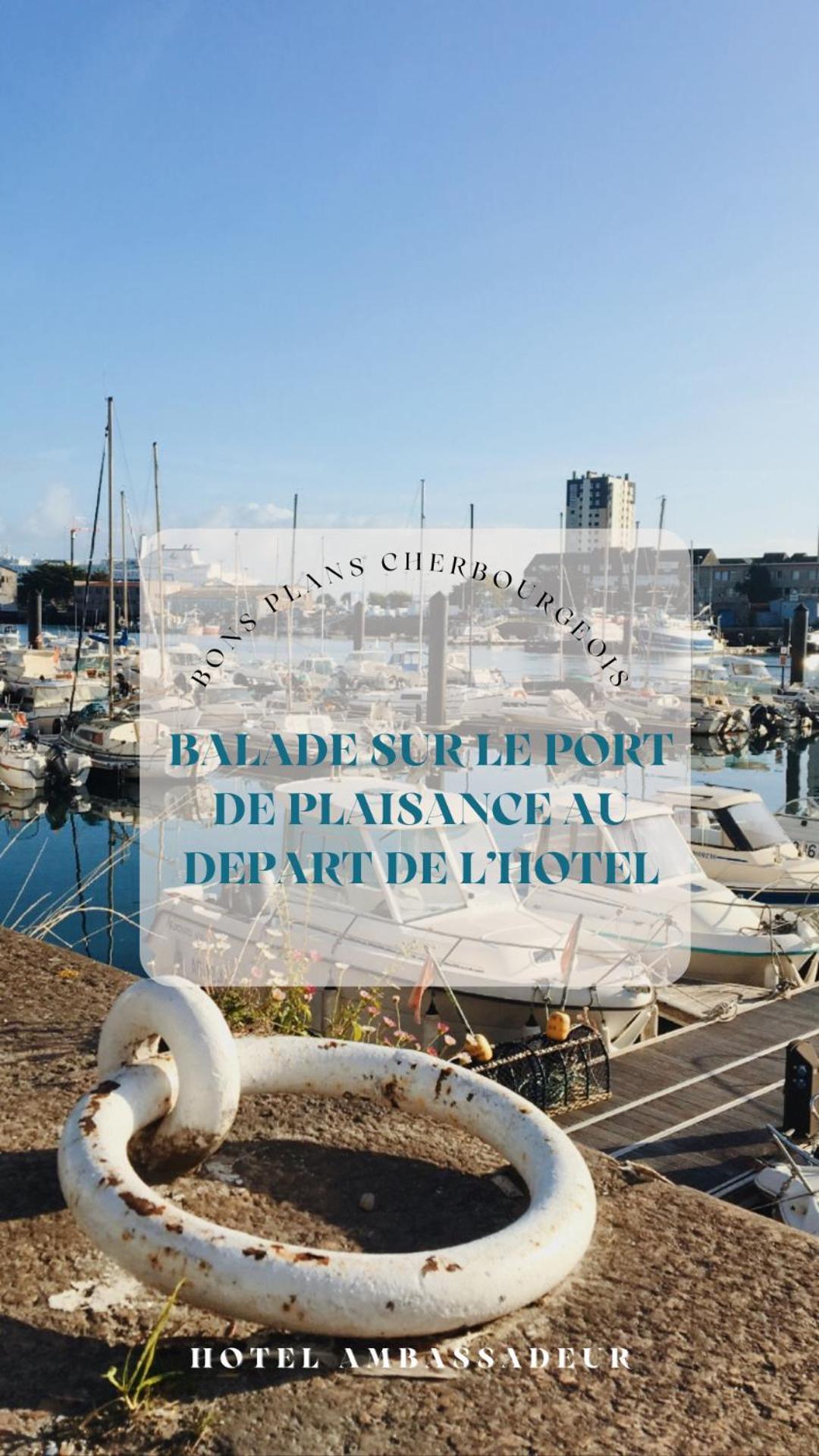 Ambassadeur Hotel - Cherbourg Port De Plaisance المظهر الخارجي الصورة
